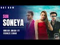 Sun Soneya Umair Awan X Feroze Khan Jannat Amin Khan Official Music Video 2024