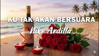 Download lagu Full Cover Nike Ardilla Ku Tak Akan Bersuara mp3
