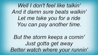 Blackfoot - Nobody Rides For Free Lyrics