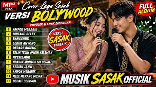 Download lagu 12 Cover Lagu Sasak Versi Bollywood Terbaik 2026 | Full Album MP3 HD Musik Sasak  mp3