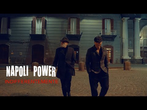 NAPOLI POWER  "  Carlo Cuomo - Sasa' Cosenza "  Indifferentemente " Directed. Enzo De Vito.