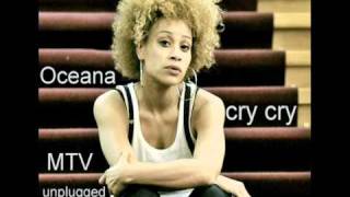 Oceana   Cry cry   MTV unplugged   Video
