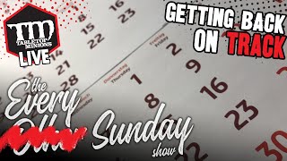 Getting the Show Back on TRACK - The Every Other Sunday Show