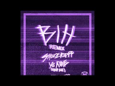 SMOKEPURPP BIH REMIX FT. YG ADDIE A$AP ANT (DJ NICK EXCLUSIVE)