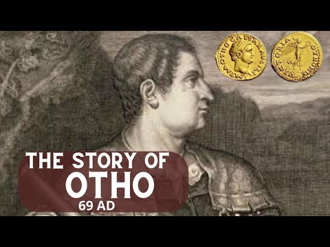 This is the story of Otho from Emperor till his death.