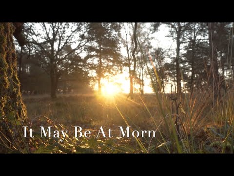 207 SDA Hymn - It May Be At Morn (Singing w/ Lyrics)