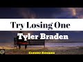Tyler Braden Try Losing One Lyrics