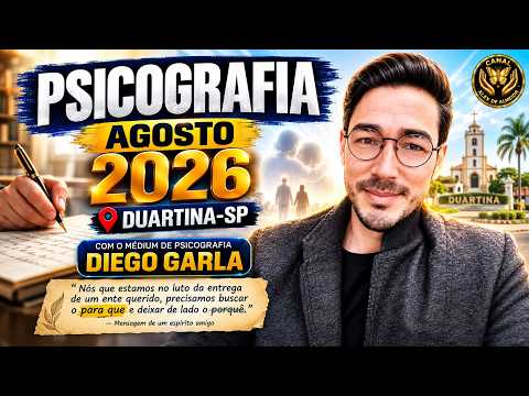 PSICOGRAFIA AGOSTO 2026 - Casa Espírita Maria de Nazaré - Duartina-SP com Diego Garla.
