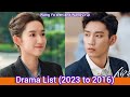 Wang Yu Wen and Wang Zi Qi | Drama List (2023 to 2016)