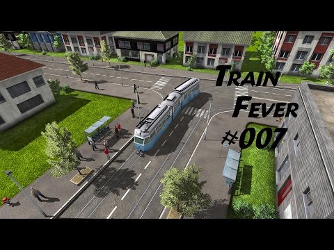 Train Fever #007 Kleiner Infotalk //HD--1080p//