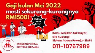 Download lagu Gaji Minimum RM1500 Mesti Dibayar Bermula Mei 2022! Hubungi Kami jika Majikan Degil mp3