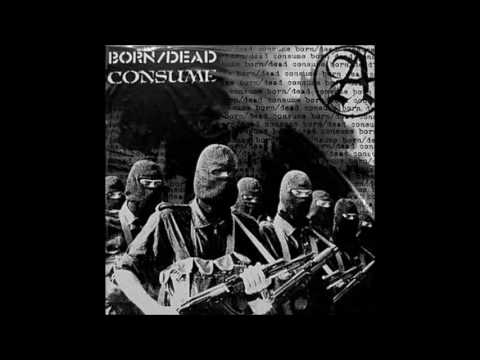 Born/Dead  / Consume - Split - 2003 (Full Album)