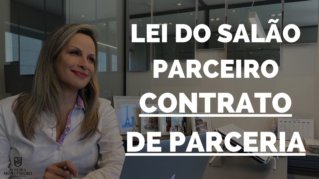 Watch Now CONTRATO DE PARCERIA – LEI DO SALÃO PARCEIRO CONTRATO DE PARCERIA – LEI DO SALÃO PARCEIRO