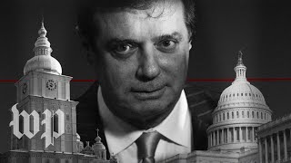 The Spectacular Rise and Fall of Paul Manafort