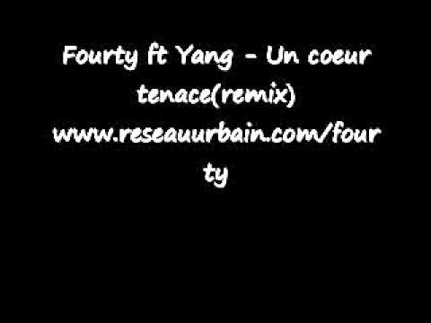 Fourty ft Yang Un coeur tenace (remix)