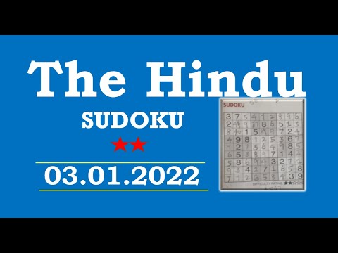 The Hindu  Sudoku Jan 03, 2022 - 2 Star - Step by Step Solution Clearly Explained