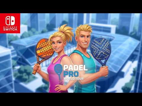 Padel Pro World Tour | Trailer | Nintendo Switch