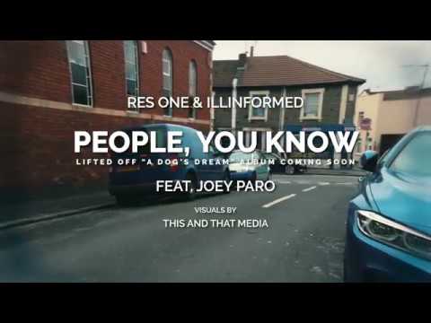 Res One & Illinformed FT. Joey Paro - People you know