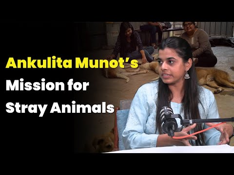 Giving Voice to the Voiceless: Ankulita Munot on Rescuing & Rehabilitating Pune’s Street Animals