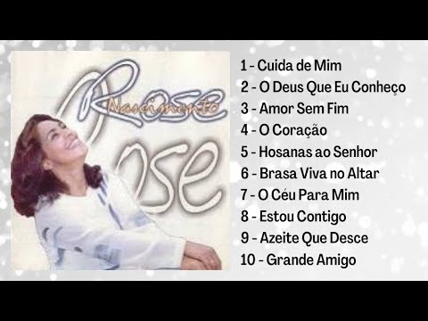 Álbum completo Rose Nascimento - CUIDA DE MIM 1999
