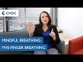 Mindful Breathing Meditation Five Finger Breathing CHOC