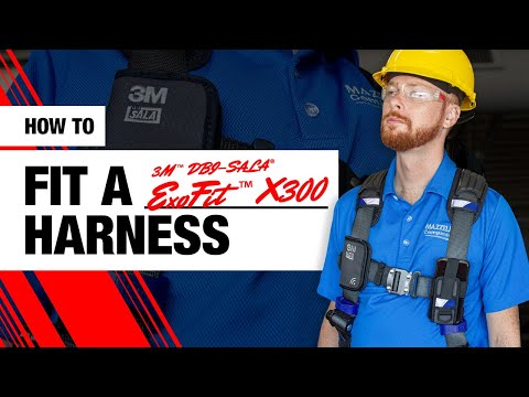 How to Fit a 3M™ DBI-SALA® ExoFit™ X300 Safety Harness