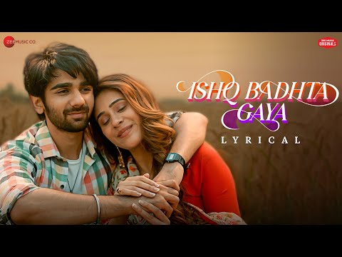 Ishq Badhta Gaya (Lyrical) — watch video