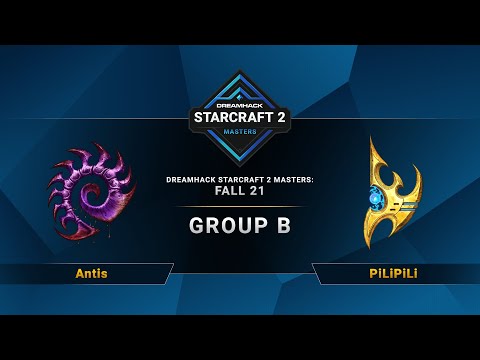 SC2 - Antis vs. PiLiPiLi - DreamHack SC2 Masters 2021: Fall - Group B - NA