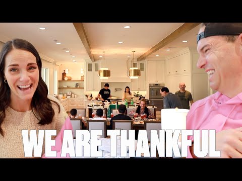 HOSTING OUR FIRST FAMILY FEAST FOR THANKSGIVING IN OUR NEW HOME | WE ARE GRATEFUL