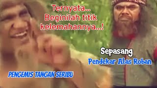 Download lagu 2 Pendekar Alas Roban Melawan Arya sipengemis tangan seribu | Mak Lampir mp3