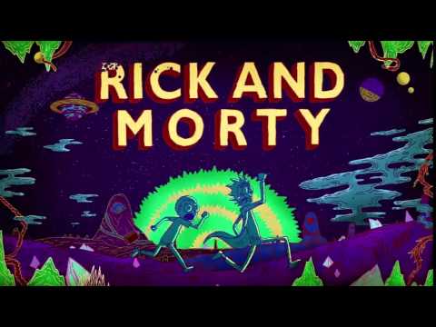 Rick and Morty OST   Rick and Morty Theme Remix