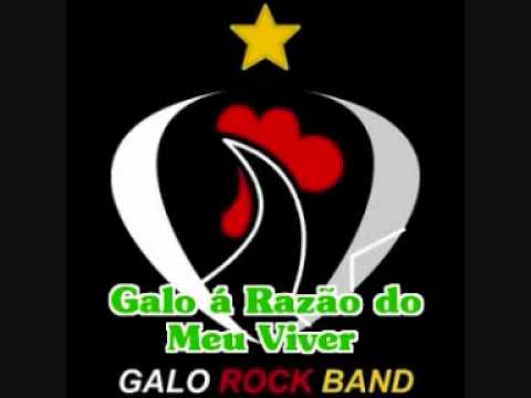 Galo A Razão Do Meu Viver - Galo Rock Band