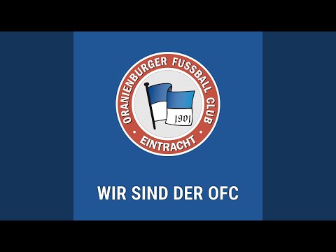 Wir sind der OFC