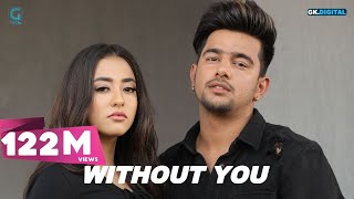 Without You : Jass Manak (Official Video) Satti Dh