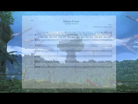 Xenoblade Chronicles: Makna Forest - Cover + Sheet Music Transcription