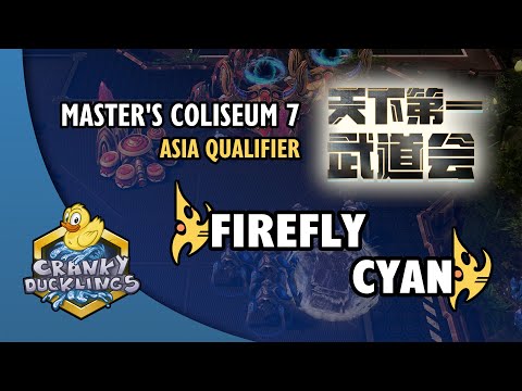 Firefly vs Cyan - PvP | Master's Coliseum 7: Asia Qualifier | StarCraft 2 Tournament