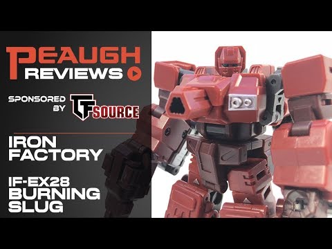 Video Review: Iron Factory IF-EX28 BURNING SLUG