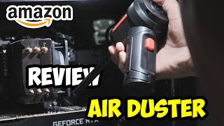 Amazon Air Duster Review