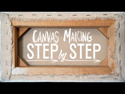 How To Make A CANVAS: Build, Assemble, Stretch, & Gesso