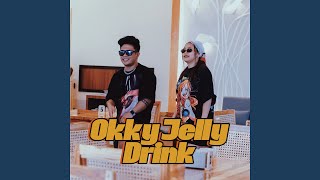 Download lagu OKY JELLY DRINK (Remastered 2025) mp3 Download lagu OKY JELLY DRINK (Remastered 2025) mp3