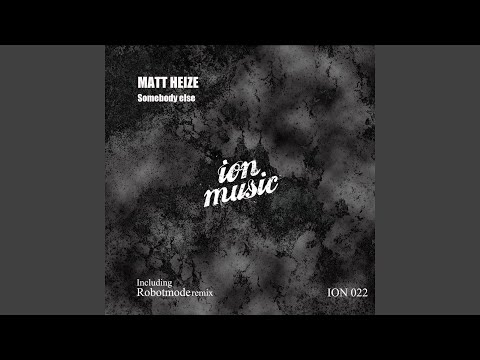 Somebody Else (Robotmode Remix)