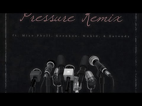 McSwagga & Mboy808 - PRE$$URE remix (feat. Mizo Phyll,Geenkon,Wukid & Batondy) official audio