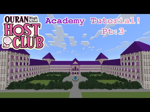 Minecraft Tutorial!: Ouran High School Host Club Academy! Pt: 3 **Anime Builds**