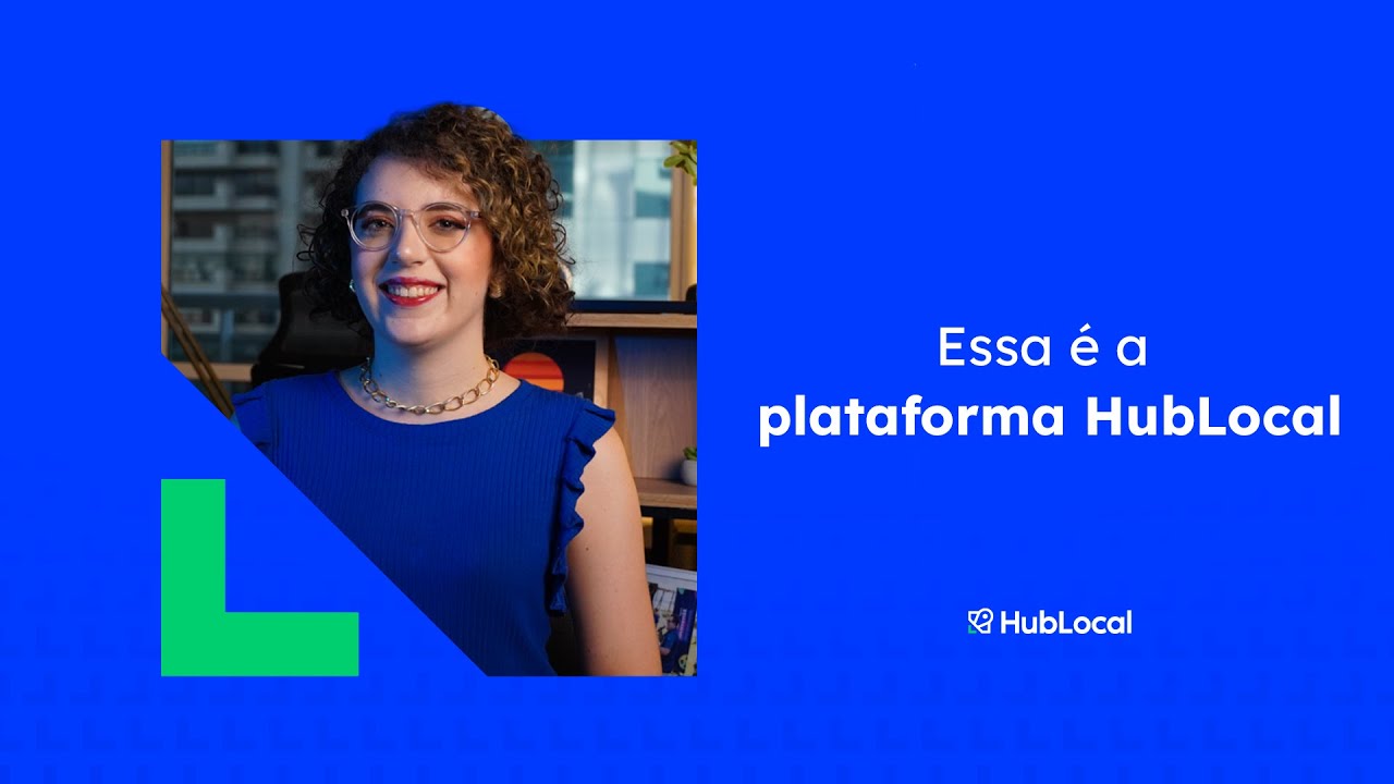 Essa é a plataforma HubLocal!
