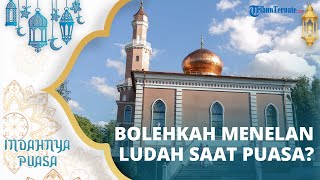 Hukum Menelan Ludah Sendiri saat Puasa Ramadan, Apakah Dibolehkan atau Membatalkan Puasa?
