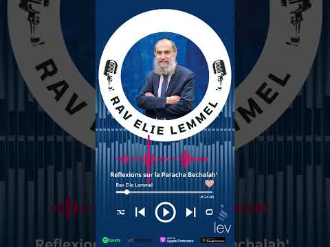 réflexions sur la paracha Bechalah'