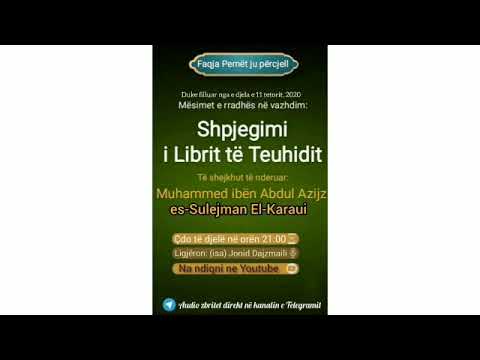 7- Shpjegimi i Librit të Teuhidit- Ata që besuan e besimin e tyre nuk e ngatërruan me besim të kotë