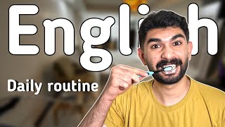 DAILY ROUTINE CONVERSATION | Learn speaking English the easy way (comprehensible input & immersion)