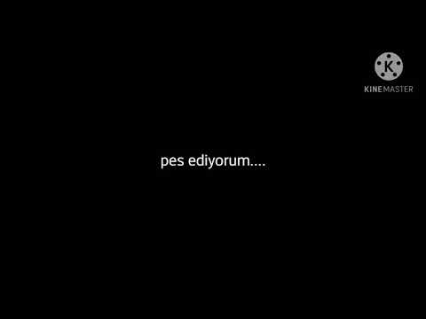 pes ediyorum