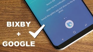 Bixby Voice + Google Assistant is a Powerful Combo on Samsung Galaxy S8